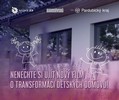 Blíž k běžnému životu: Film o unikátní proměně dětských domovů