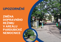 Změna vjezdu a výjezdu v Pardubické nemocnici